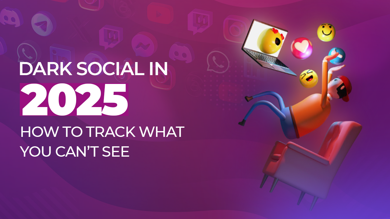 dark social in 2025